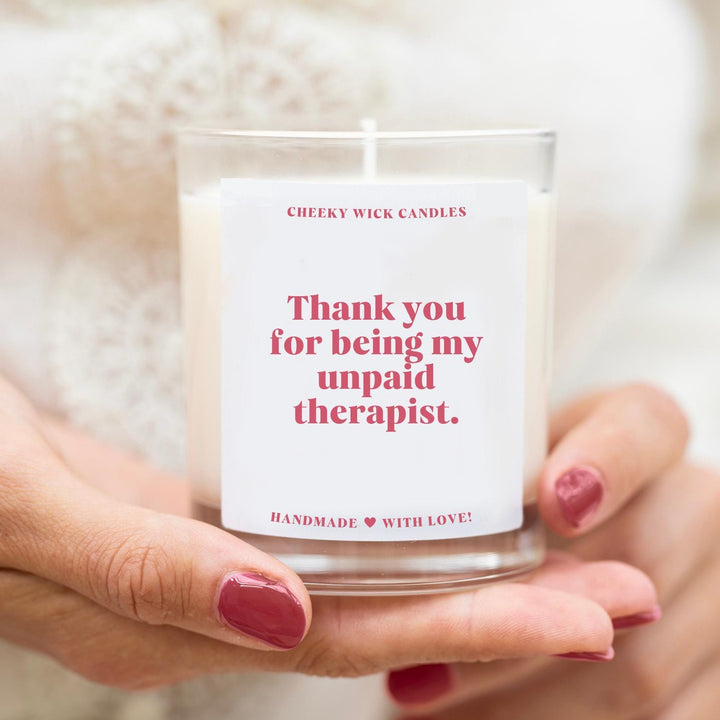 Thank You For Being My Unpaid Therapist Candle Gift for Friend